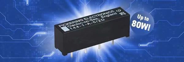 Pickering公司推出最新大功率舌簧繼電器，額定功率高達(dá) 80W